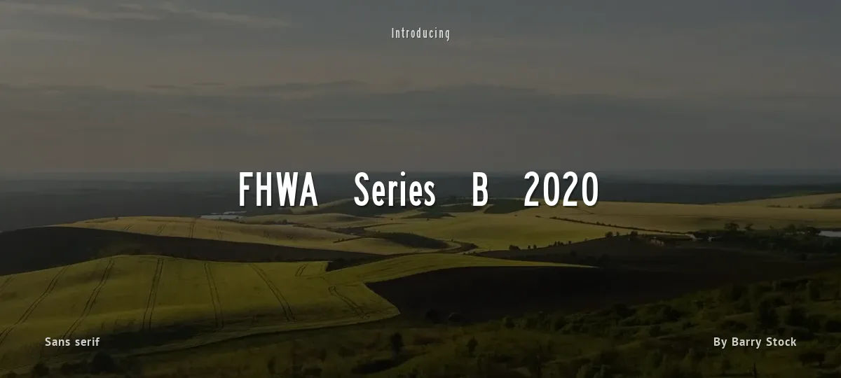 FHWA Series B 2020 font preview