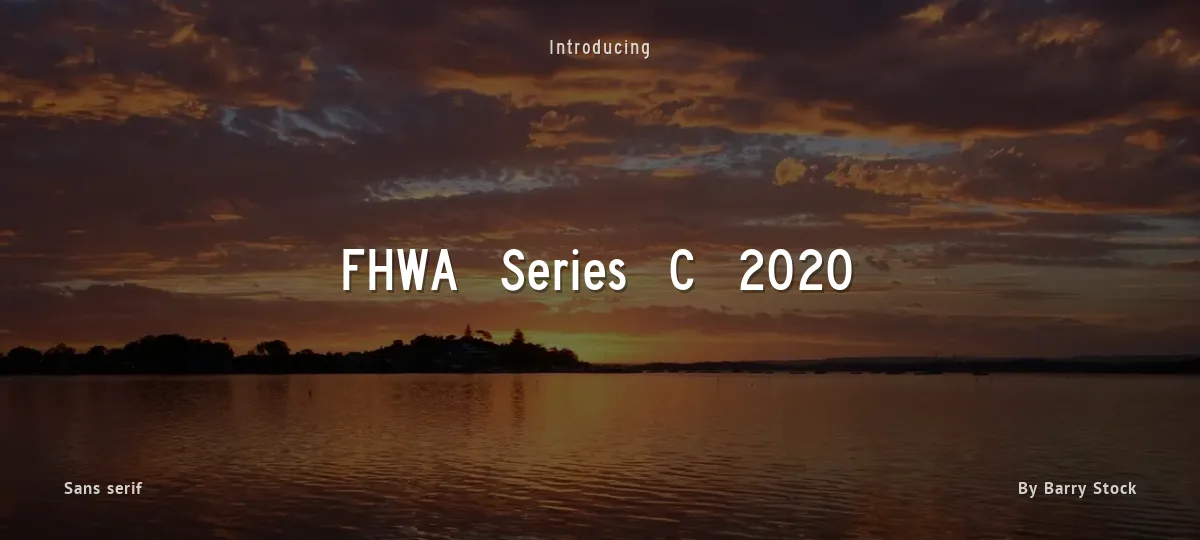 FHWA Series C 2020 font preview