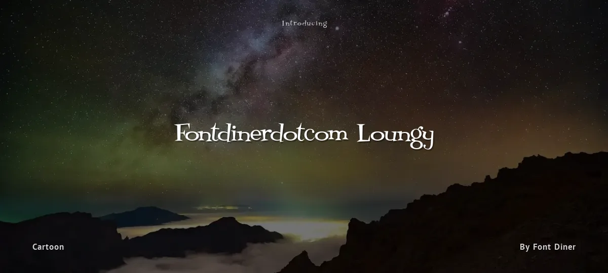 Fontdinerdotcom Loungy font preview