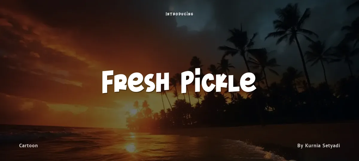 Fresh Pickle font preview