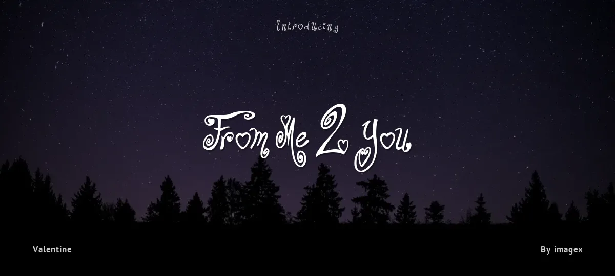From Me 2 You font preview