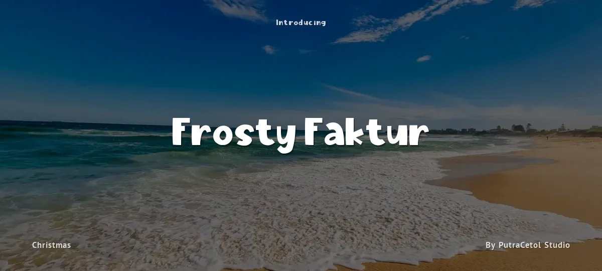 Frosty Faktur font preview