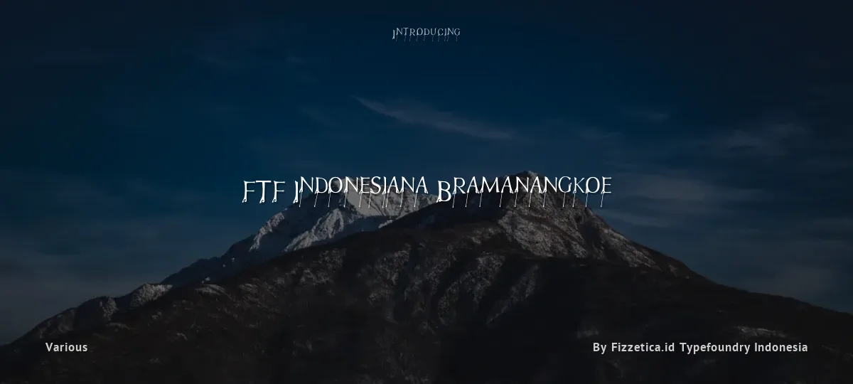 FTF Indonesiana Bramanangkoe font preview