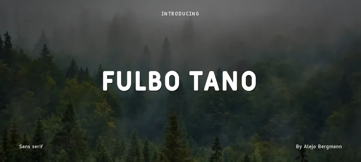 Fulbo Tano font preview
