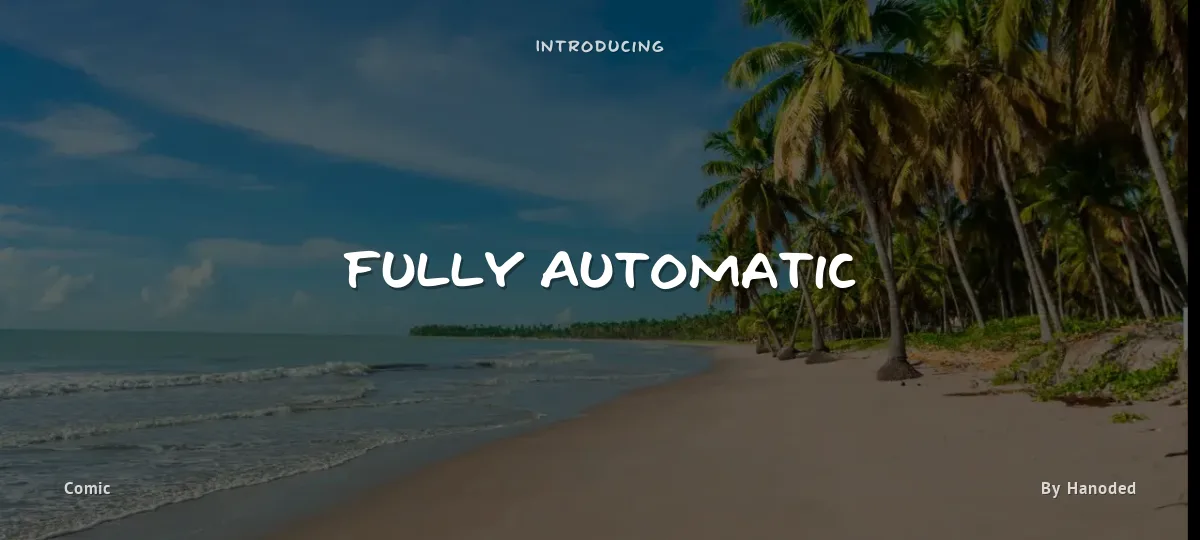 Fully Automatic font preview