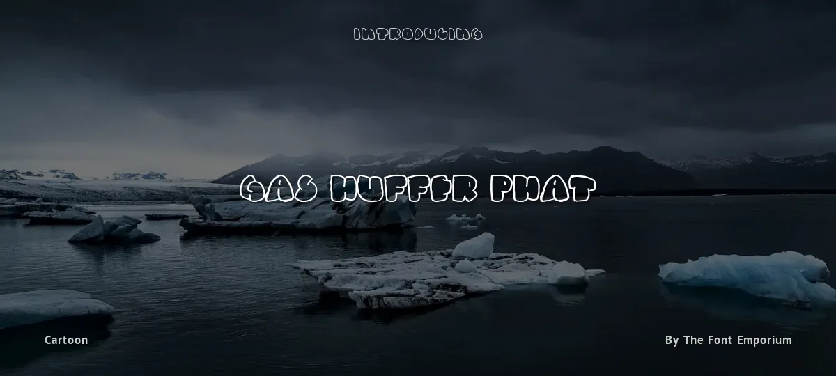 Gas Huffer Phat font preview