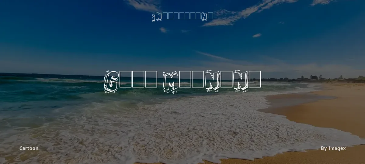 Good Morning font preview