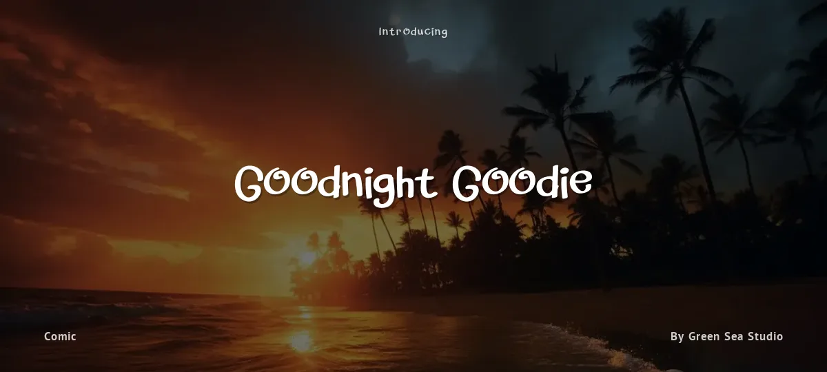 Goodnight Goodie font preview