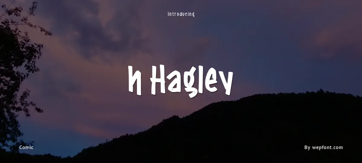 h Hagley font preview