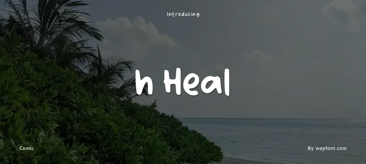 h Heal font preview