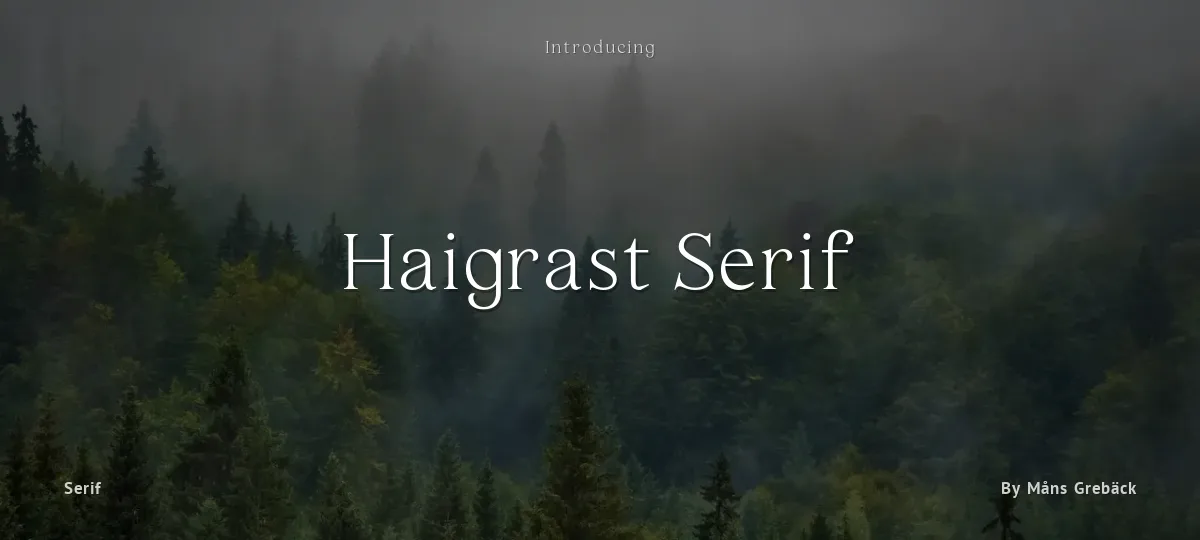 Haigrast Serif font preview