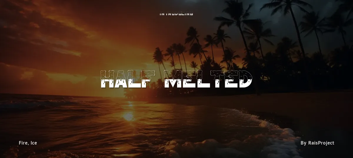 Half Melted font preview