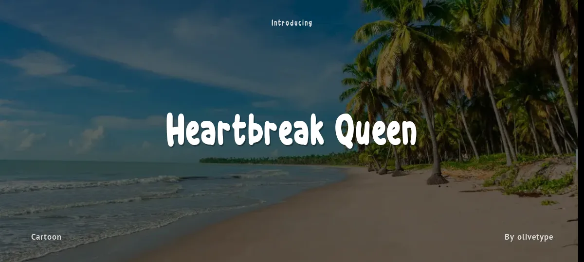 Heartbreak Queen font preview