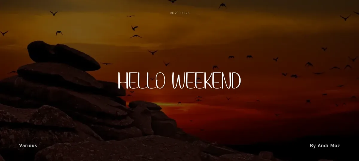 Hello Weekend font preview