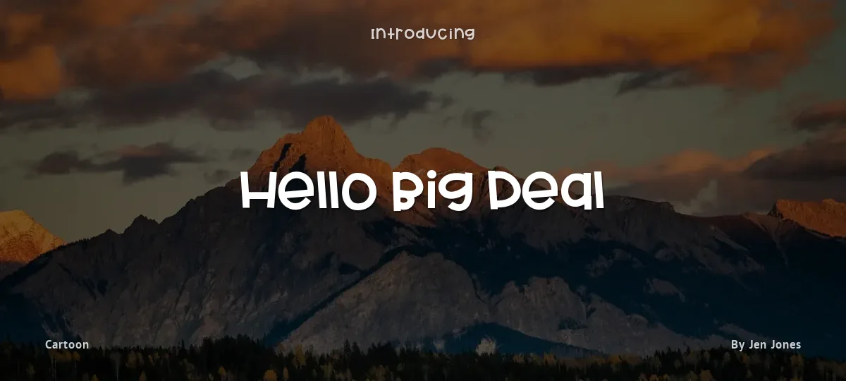 Hello Big Deal font preview