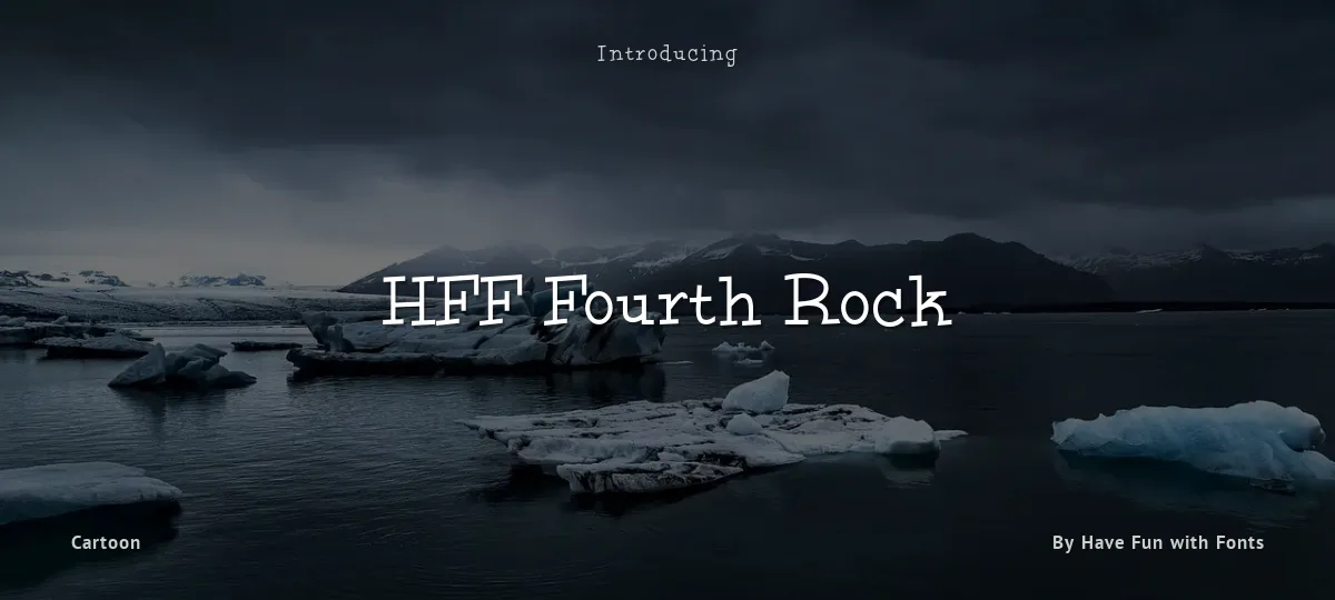 HFF Fourth Rock font preview