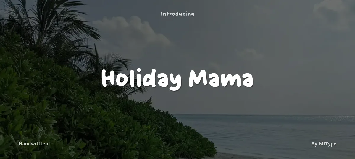 Holiday Mama font preview