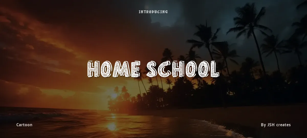 Home School font preview