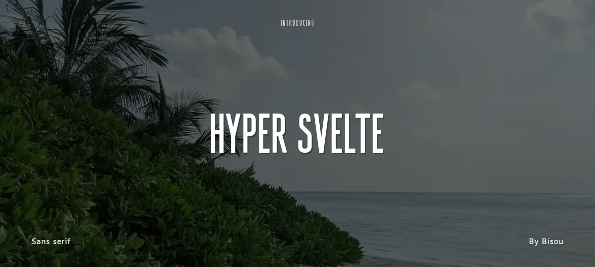 Hyper Svelte font preview