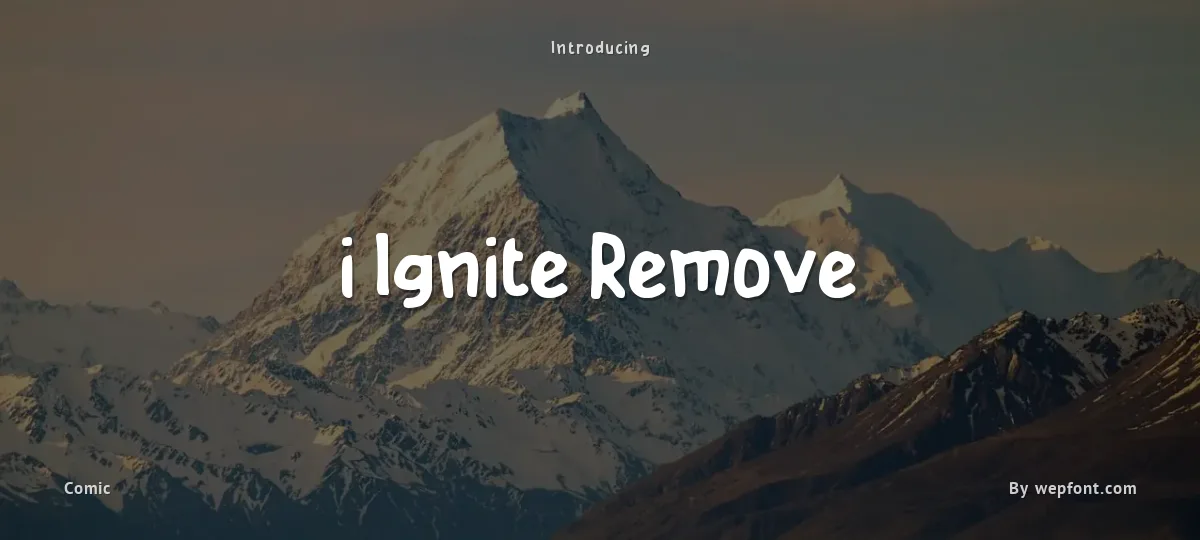 i Ignite Remove font preview