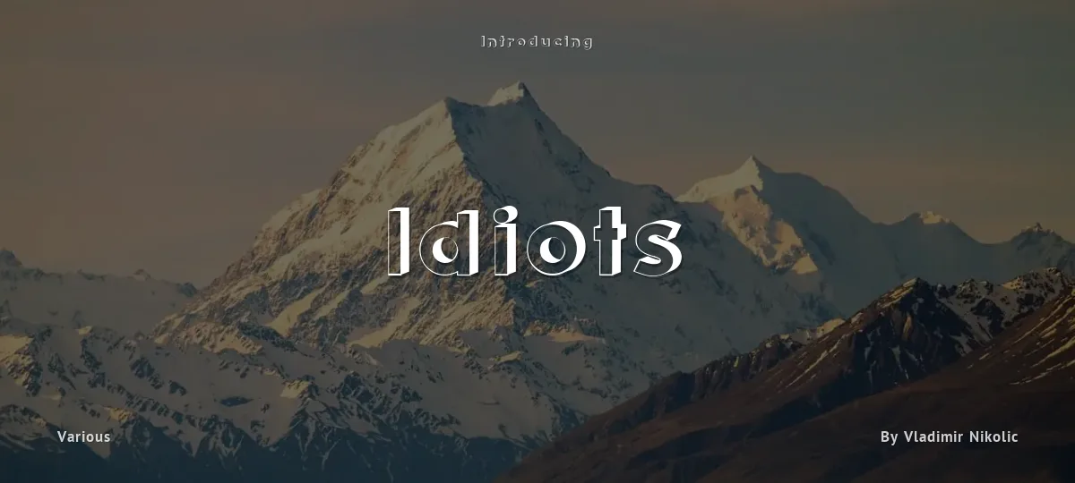 Idiots font preview