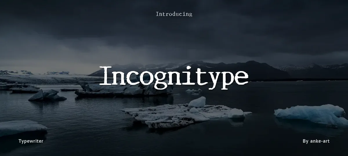 Incognitype font preview