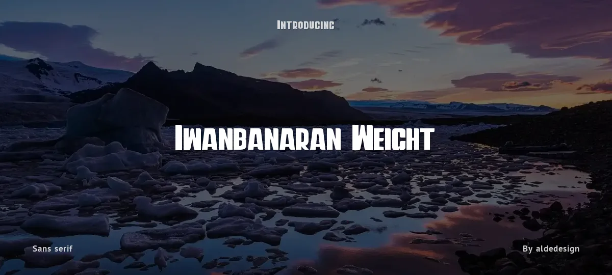 Iwanbanaran Weight font preview