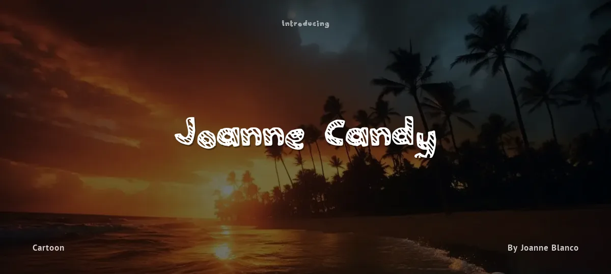 Joanne Candy font preview
