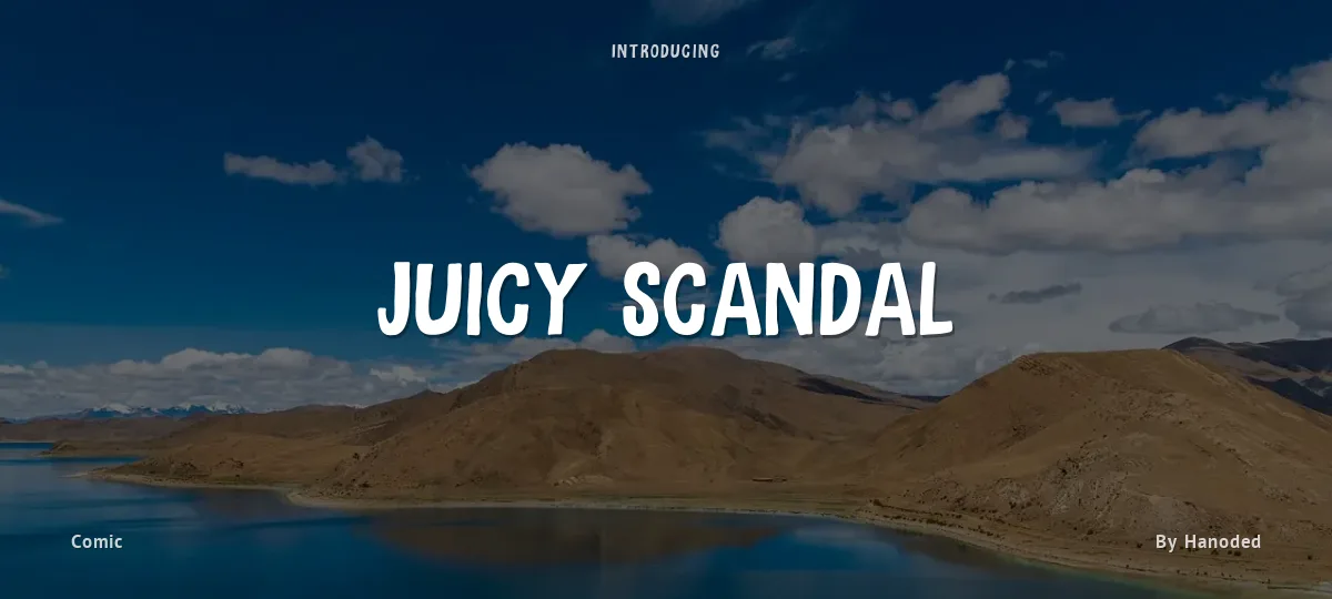 Juicy Scandal font preview
