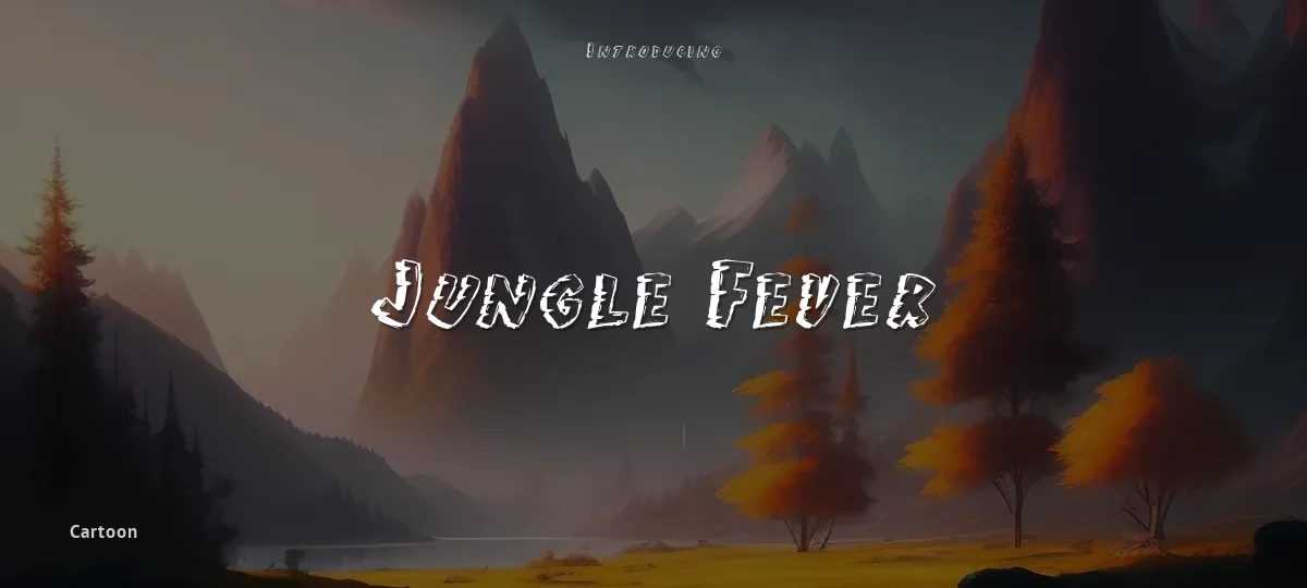 Jungle Fever font preview