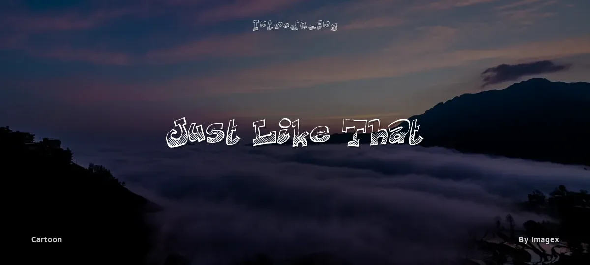 Just Like That font preview