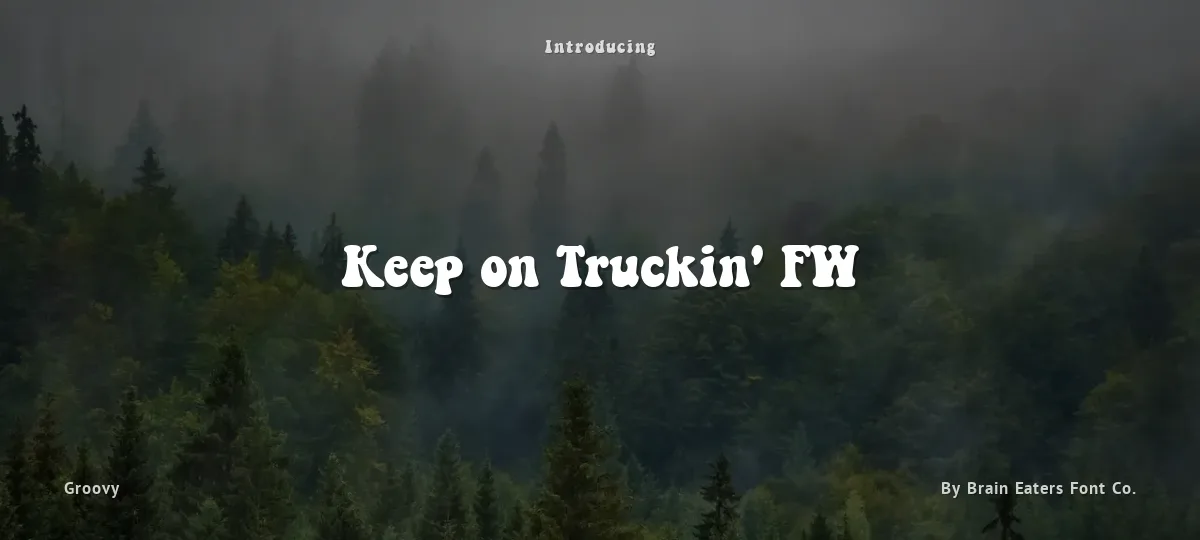 Keep on Truckin' FW font preview