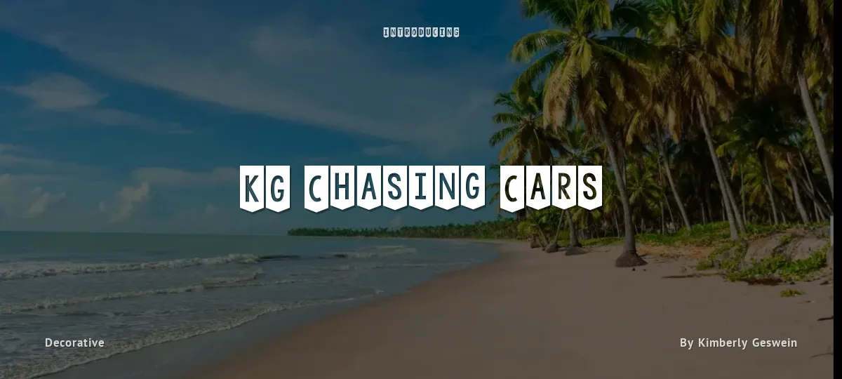KG Chasing Cars font preview