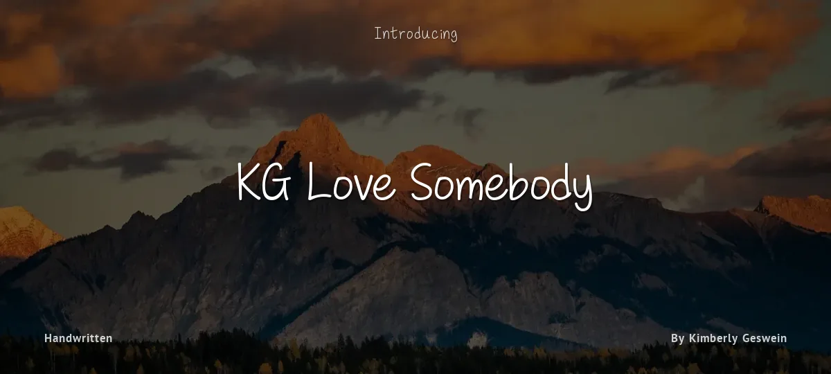 KG Love Somebody font preview