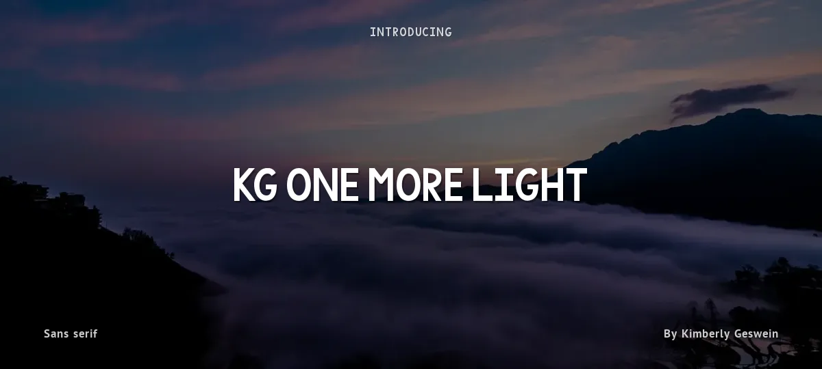 KG One More Light font preview