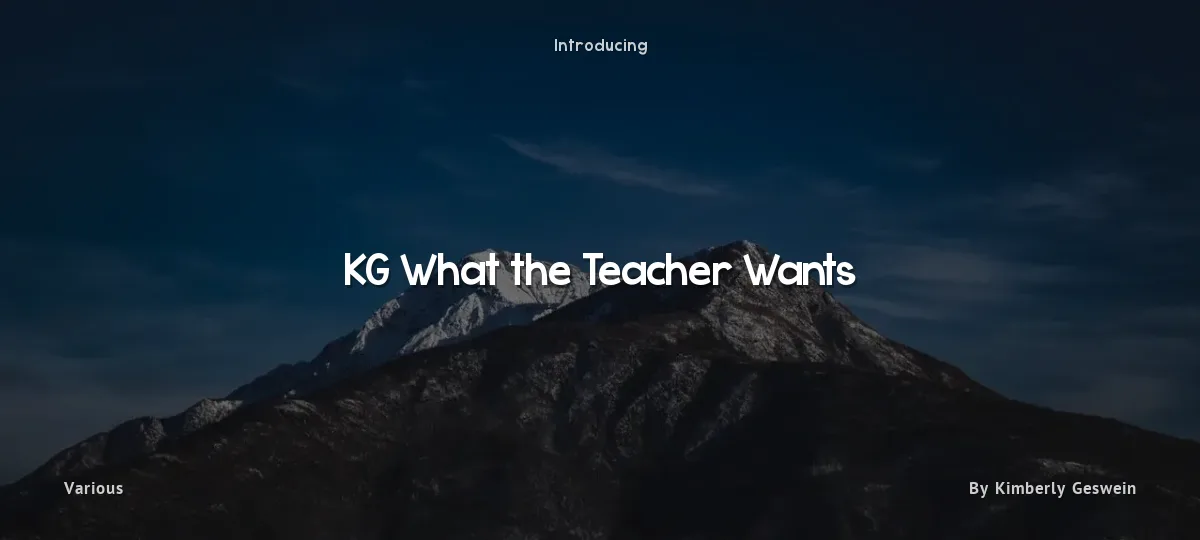 KG What the Teacher Wants font preview