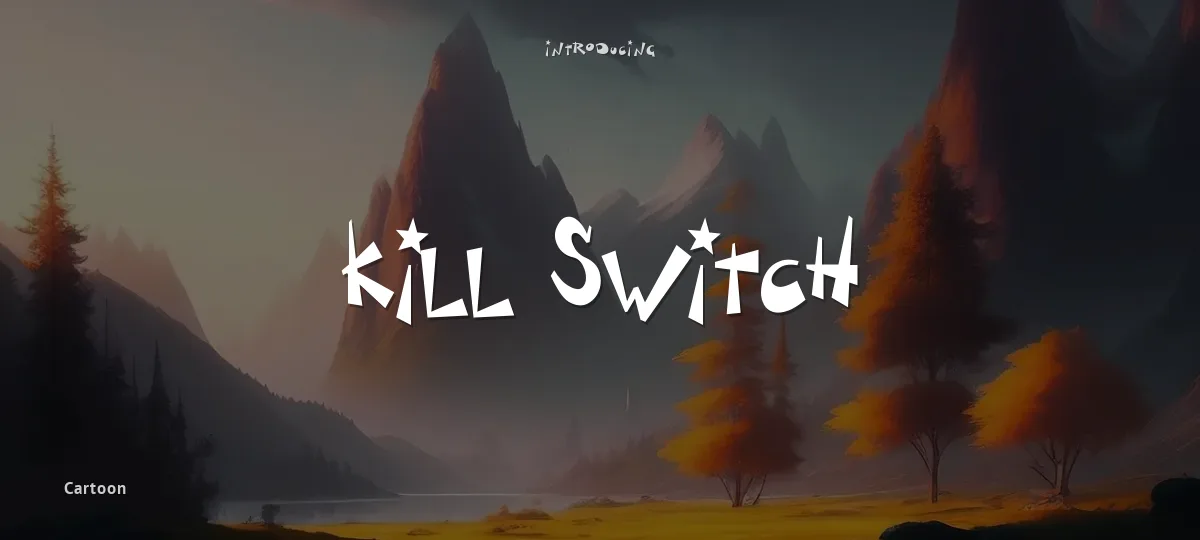 Kill Switch font preview