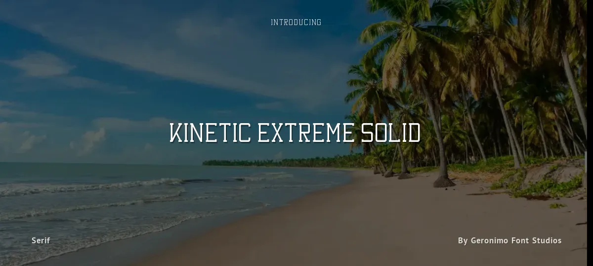 Kinetic Extreme Solid font preview
