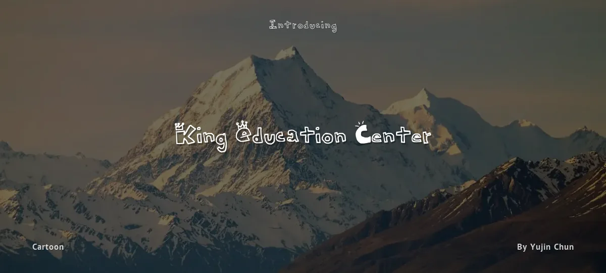 King Education Center font preview