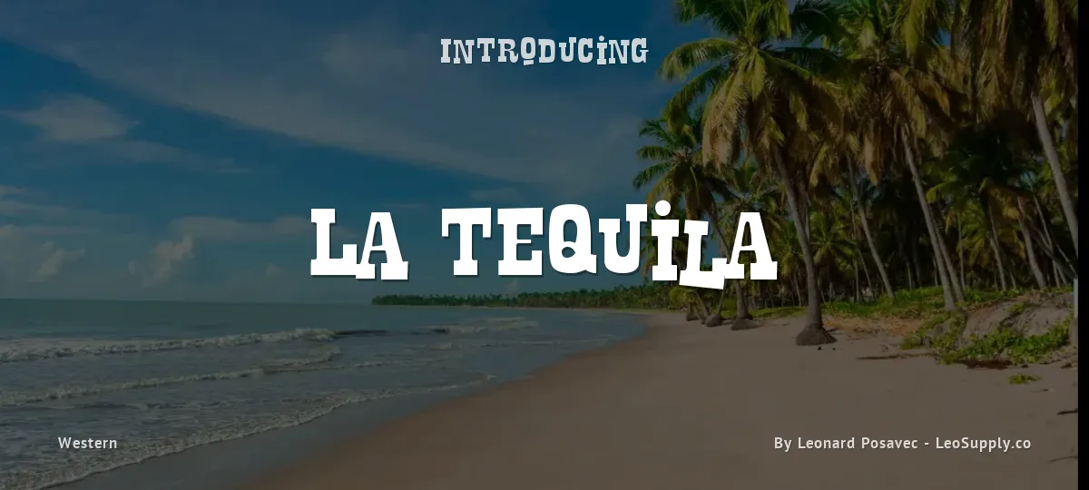 La Tequila font preview