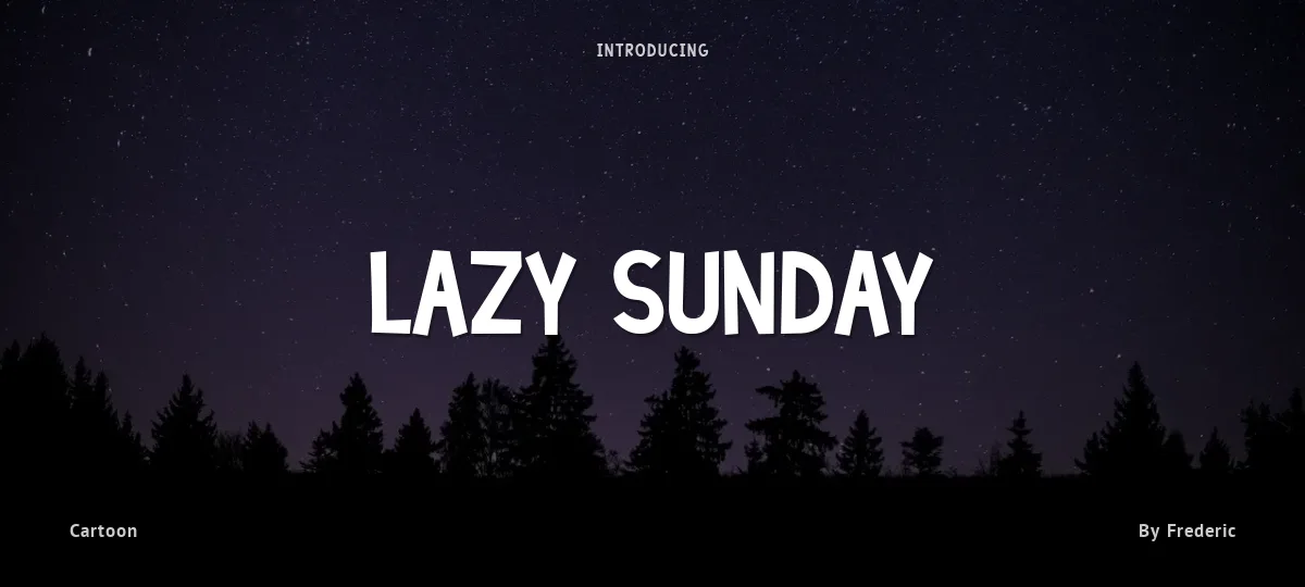 Lazy Sunday font preview