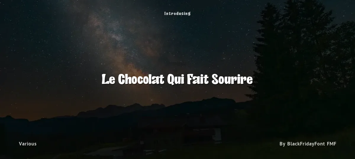 Le Chocolat Qui Fait Sourire font preview