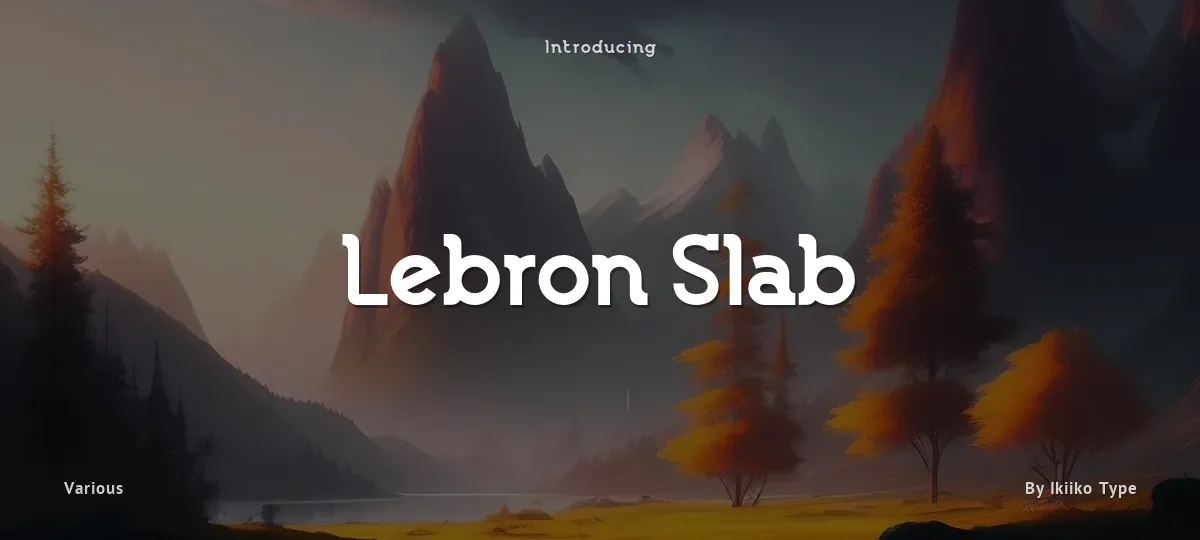 Lebron Slab font preview