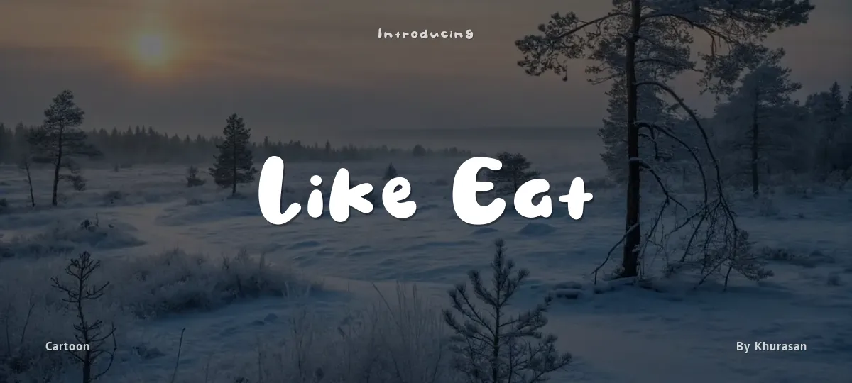 Like Eat font preview
