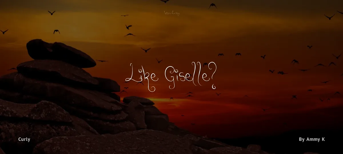 Like Giselle? font preview