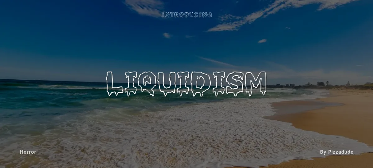 Liquidism font preview