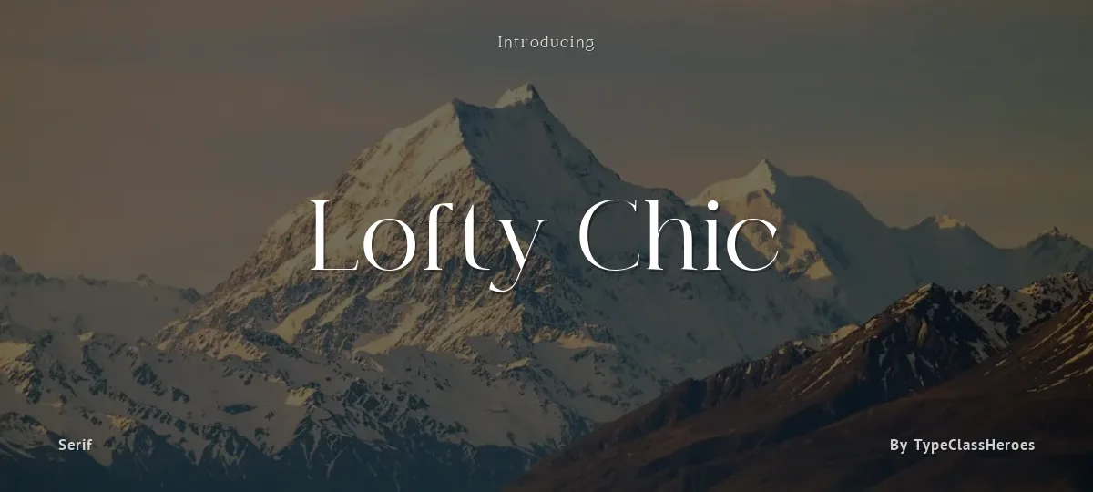 Lofty Chic font preview