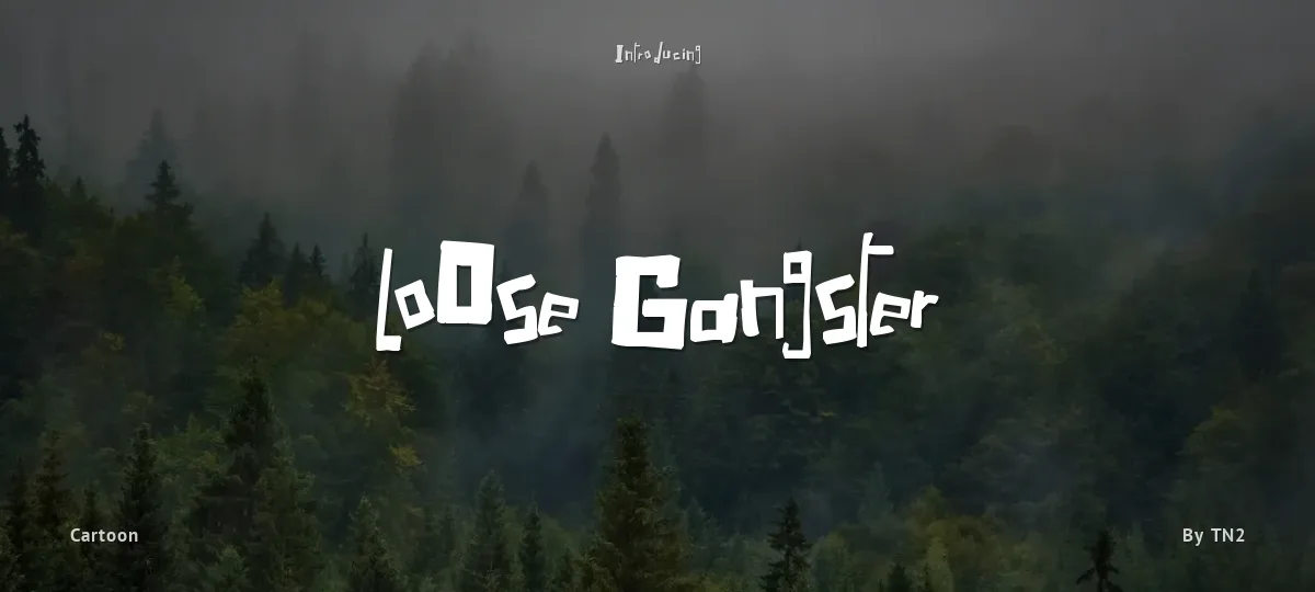 LoOse Gangster font preview