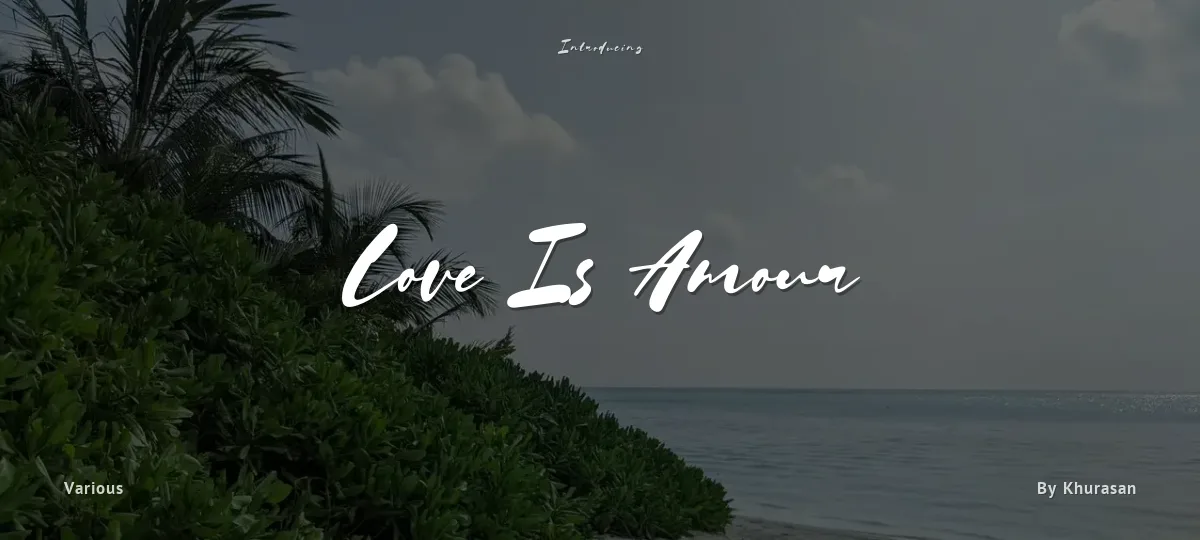 Love Is Amour font preview
