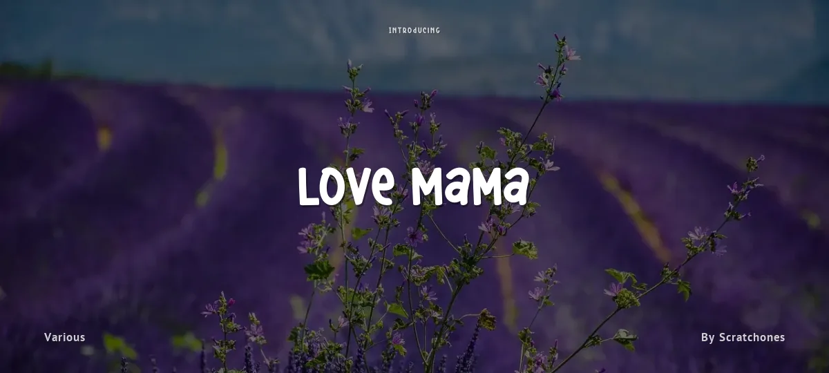 Love Mama font preview